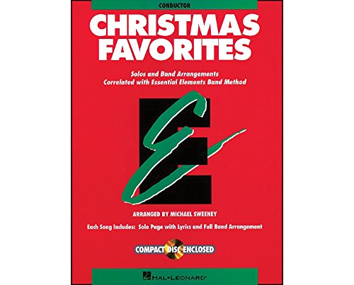 Essential Elements Christmas Favorites: Conductor Book with CD (Essential Elements Band Method)